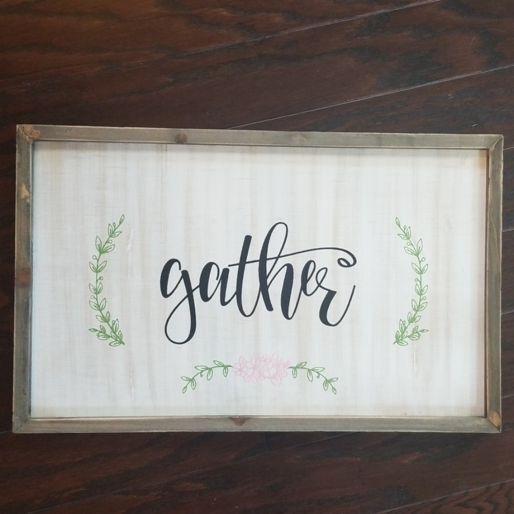 "Gather" hand painted sign